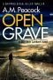 [DCI Jack Lambert 01] • Open Grave · A Gripping Serial Killer Thriller